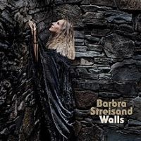 Barbra Streisand, Walls, 2018