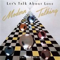 Modern Talking, Let's Talk About Love, 1985