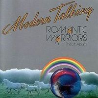 Modern Talking, Romantic Warriors, 1987