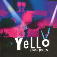 Yello, Live in Berlin, 2017