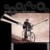 Faith No More, This Is It: The Best of Faith No More, 2003