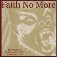 Faith No More, Live 1997-10-06 San Francisco, 1997