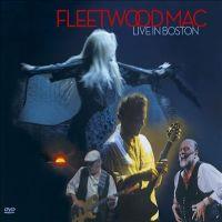 Fleetwood Mac: Live in Boston, 2004