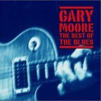 Gary Moore, The Best of the Blues, 2002 .