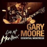 Gary Moore, Essential Montreux, 2001 .