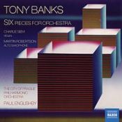 Tony Banks, Six Pieces for Orchestra, 2012