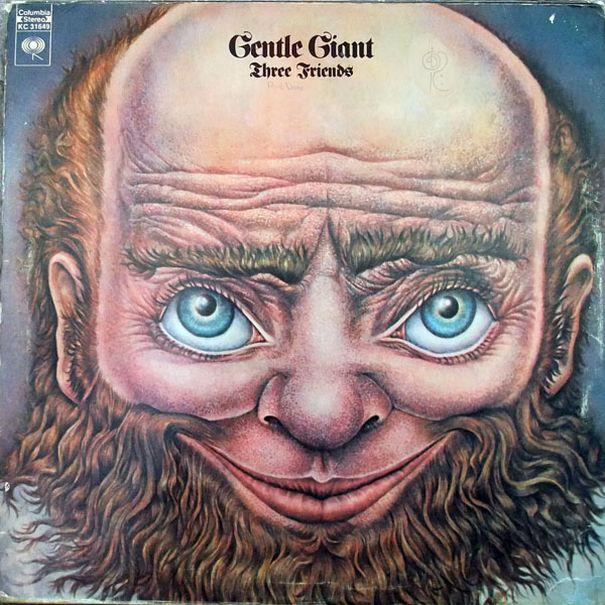 Gentle Giant, Three Friends, 1970 . 