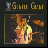 Gentle Giant, King Biscuit Flower Hour Presents, 1975 .