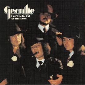 Geordie, Don't Be Fooled by the Name, 1974