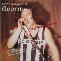 Brian Johnson & Geordie: The Very Best Of, 1996