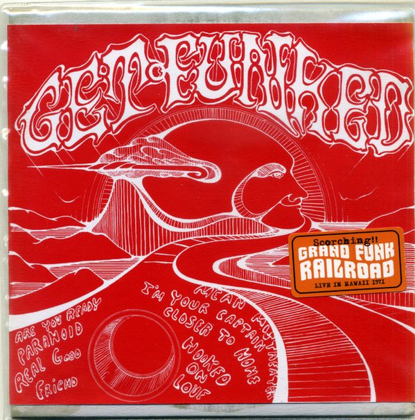 Grand Funk ~ Live, 1971, Get Funked, CD 2005, UK