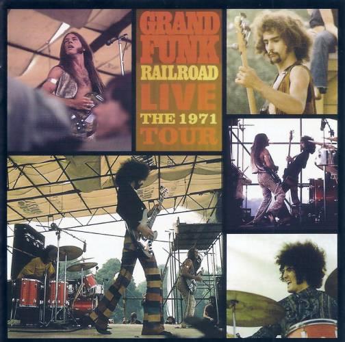 Grand Funk Railroad, 2002, Live: The 1971 Tour