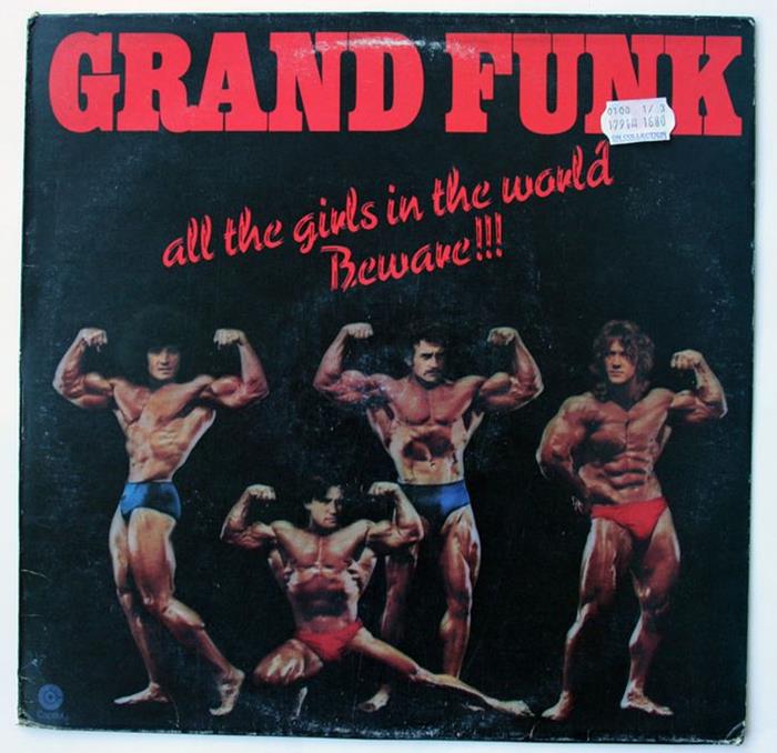 Grand Funk, All the Girls in the World Beware!!!, 1974, 