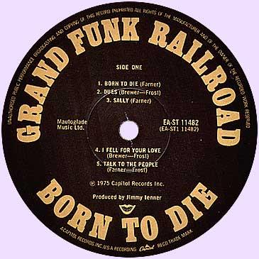 Grand Funk Railroad, Born To Die, 1975,  