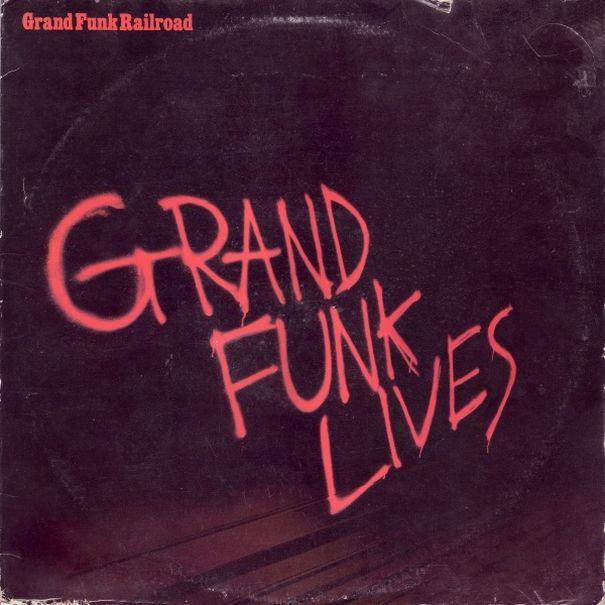 Grand Funk Railroad, Grand Funk Lives, 1981, USA