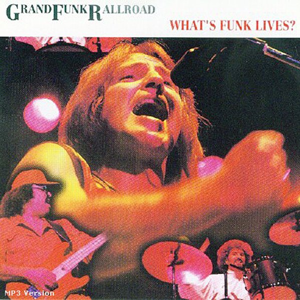 Grand Funk Railroad, 1982, What's Funk Lives? Japan