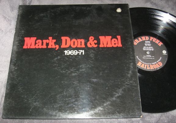  Mark, Don & Mel 1969-1971, Grand Funk Railroad, 1972, USA