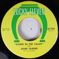 Mark Farner, Down In The Valley / I Got News For You, 1967 .