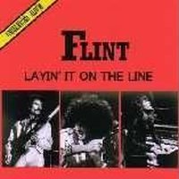 Flint, Layin'it on the line, 1979 .