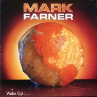 Mark Farner, Wake Up, 1989