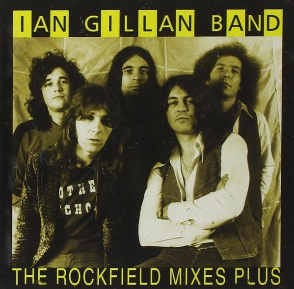 Ian Gillan Band, The Rockfield Mixes Plus, 2004