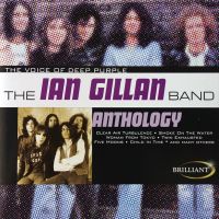 Ian Gillan Band - Anthology, 2001