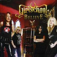 Girlschool, Believe, 2004