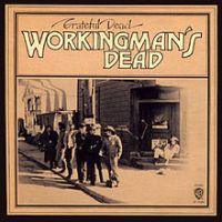 Workingman's Dead, 1970