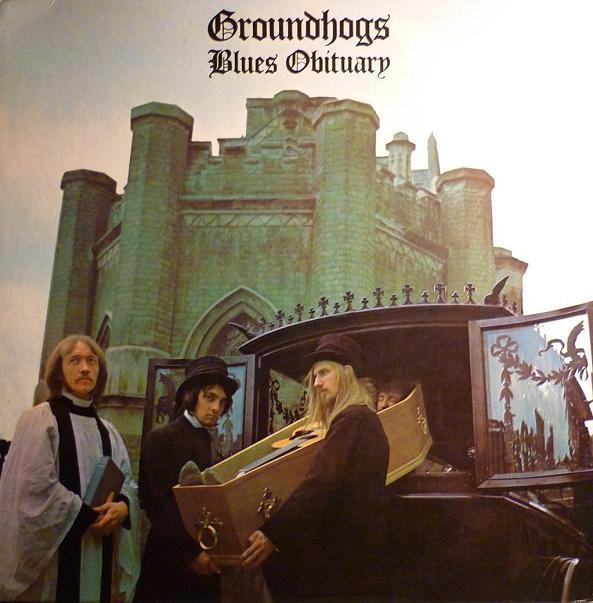 The Groundhogs. 1969, Blues Obituary, , Akarma