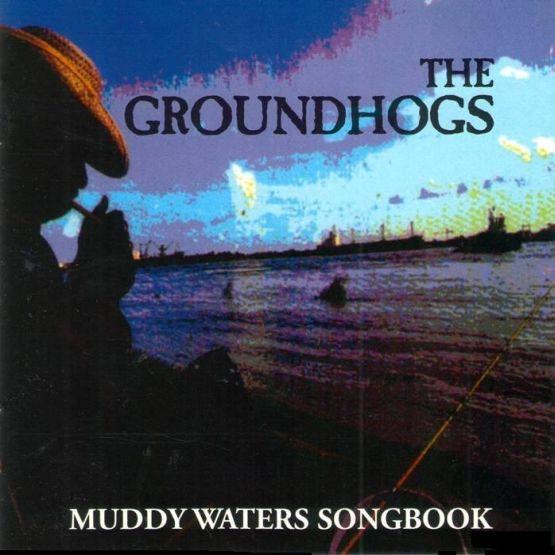 The Groundhogs, The Muddy Waters Song Book, Castle Music