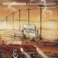 The Groundhogs, Groundhog Night - Live, 1994 .