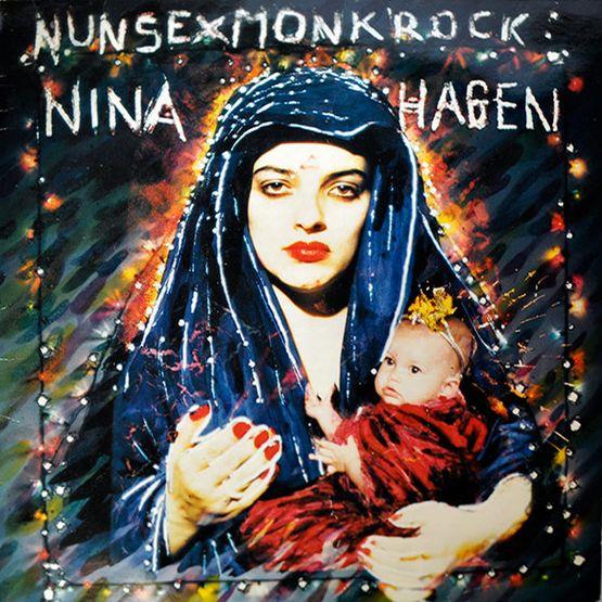 Nina Hagen. NunSexMonkRock. 1982 . Holland