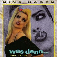 Nina Hagen, Was Denn Hits '74-'95, 1996