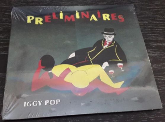 Iggy Pop, 2009, Preliminaires, CD-