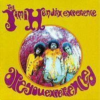 Jimi Hendrix, Are You Experienced, 1967