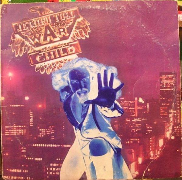 Jethro Tull, War Child 1974, 