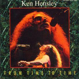 Ken Hensley, From Time To Time, 1994