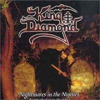 King Diamond, Nightmare in the Nineties, 2001