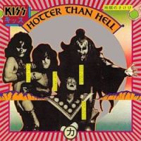 Kiss, Hotter Than Hell, 1974