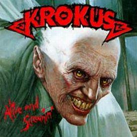 Krokus, Alive & Screamin' 1986