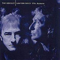 The Hensley Lawton Band, The Return, 2000