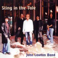 John Lawton Band, Sting in the Tale, 2003