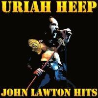 Uriah Heep, John Lawton Hits, 2014