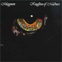 Magnum, Kingdom of Madness, 1978