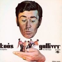 Koos es Express, Gulliver es A Hat Torpe, 1971