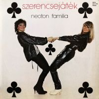 Neoton Familia, Szerencsejatek, 1982