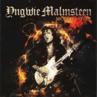 Yngwie Malmsteen, World on Fire, 2016