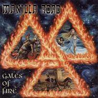 Manilla Road, Gates of Fire, 2005 .