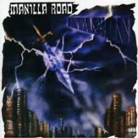 Manilla Road, Invasion / Metal, 2005 .