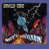 Manilla Road, Metal / Invasion, 2014 .